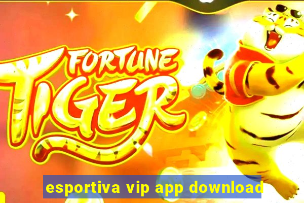 esportiva vip app download